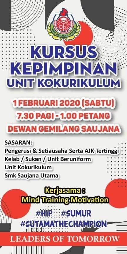 KURSUS KEPIMPINAN KOKURIKULUM 2020 | SMK Saujana Utama